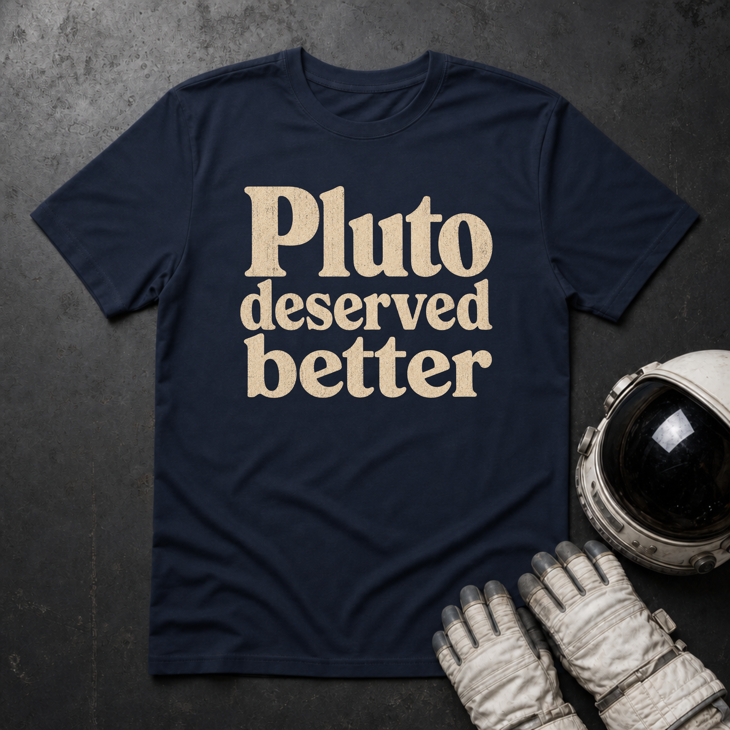 Pluto Deserved Better T-Shirt
