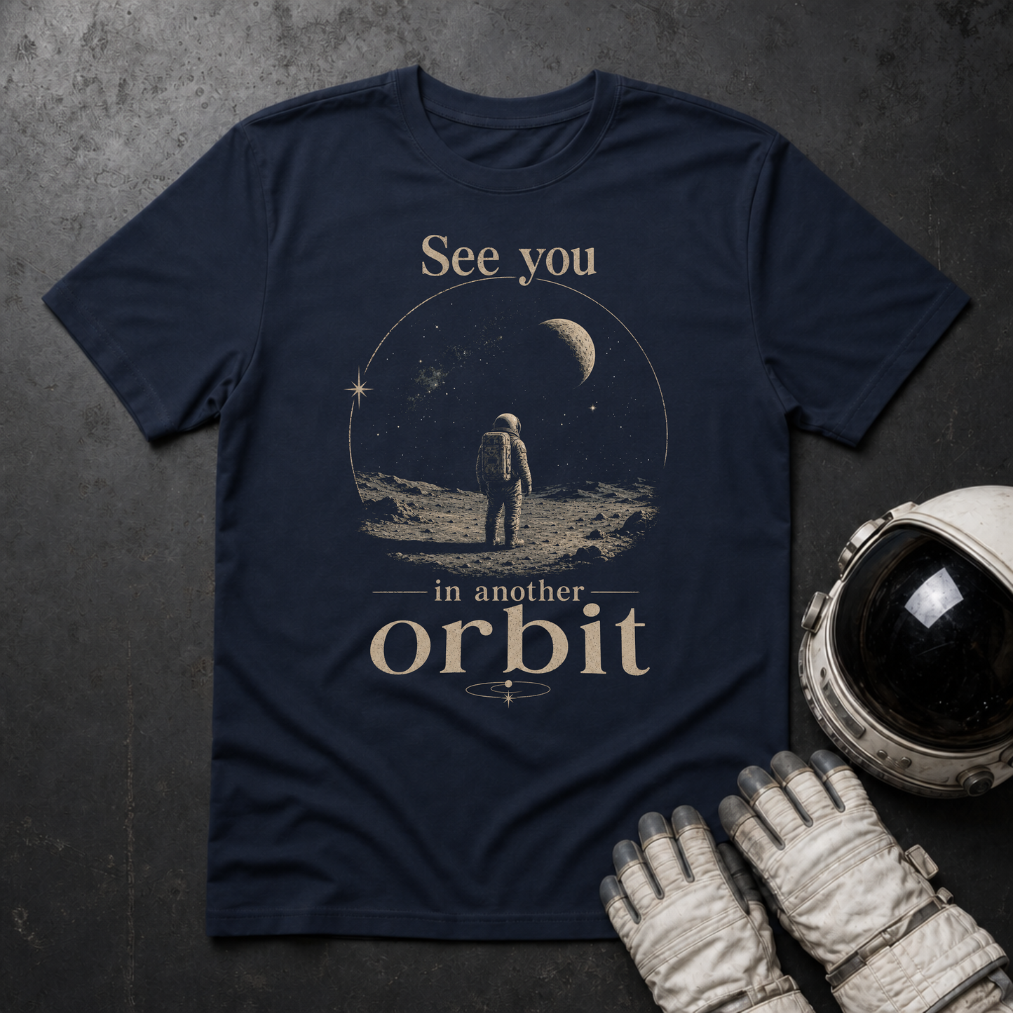 See You In Another Orbit T-Shirt