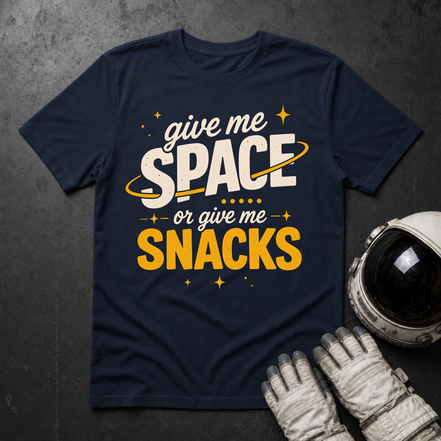 Give Me Space Or Give Me Snacks T-Shirt