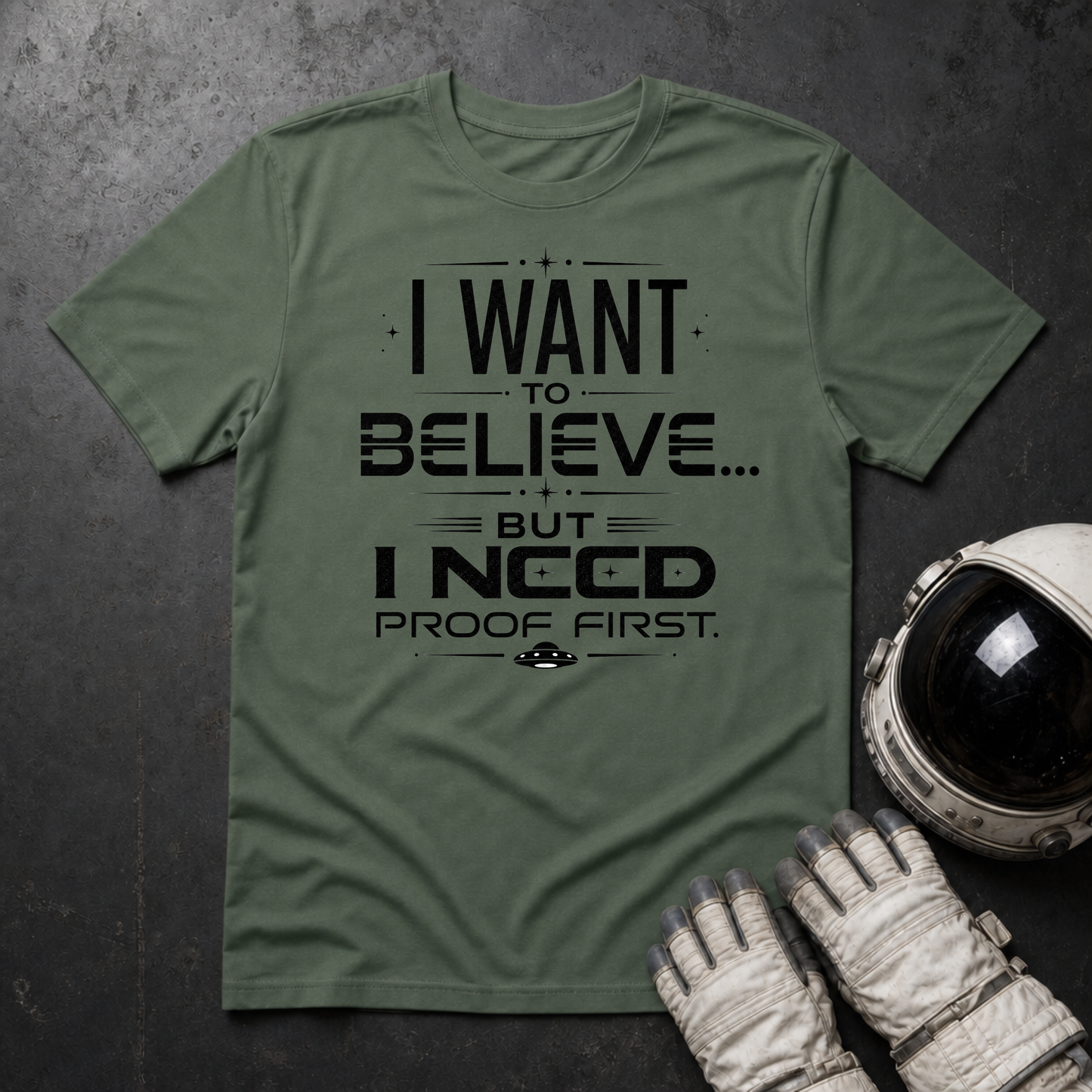 I Want to Believe T-Shirt
