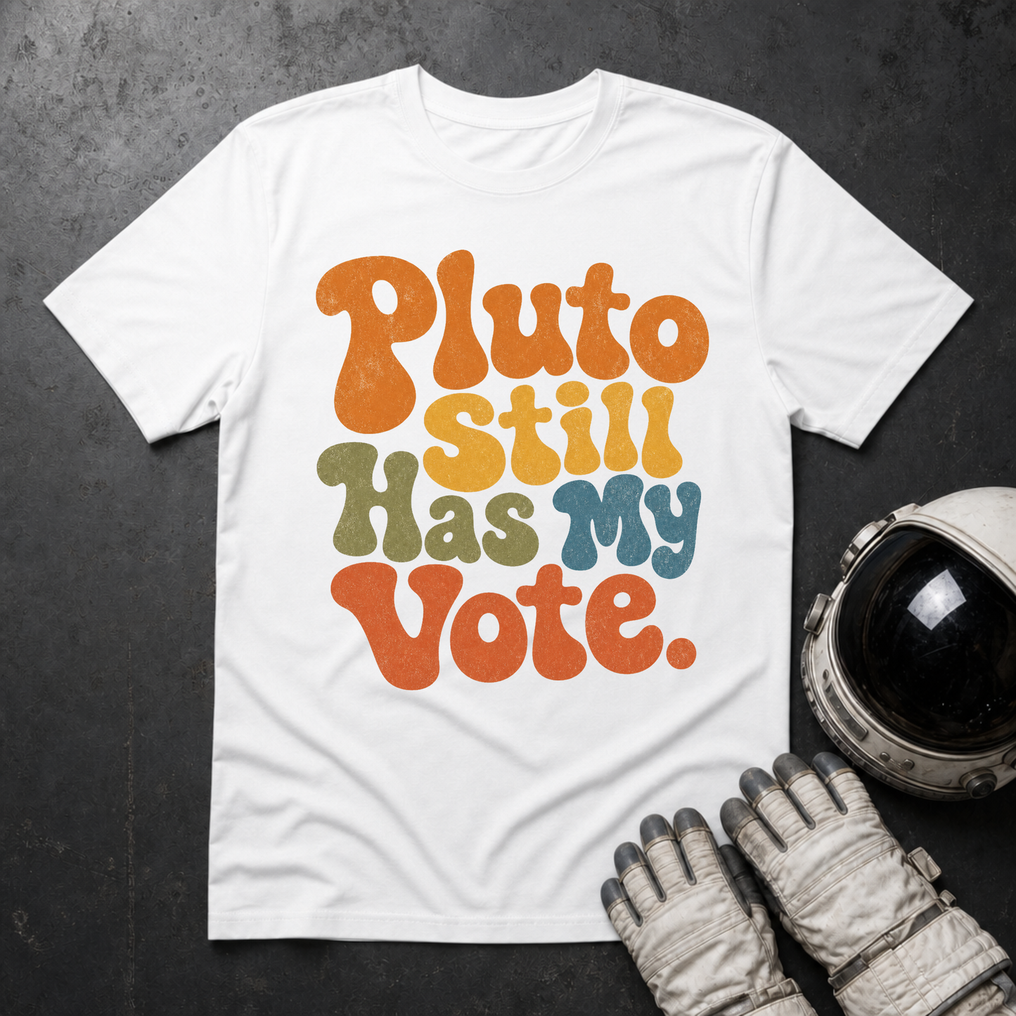 Pluto Still Has My Vote T-Shirt