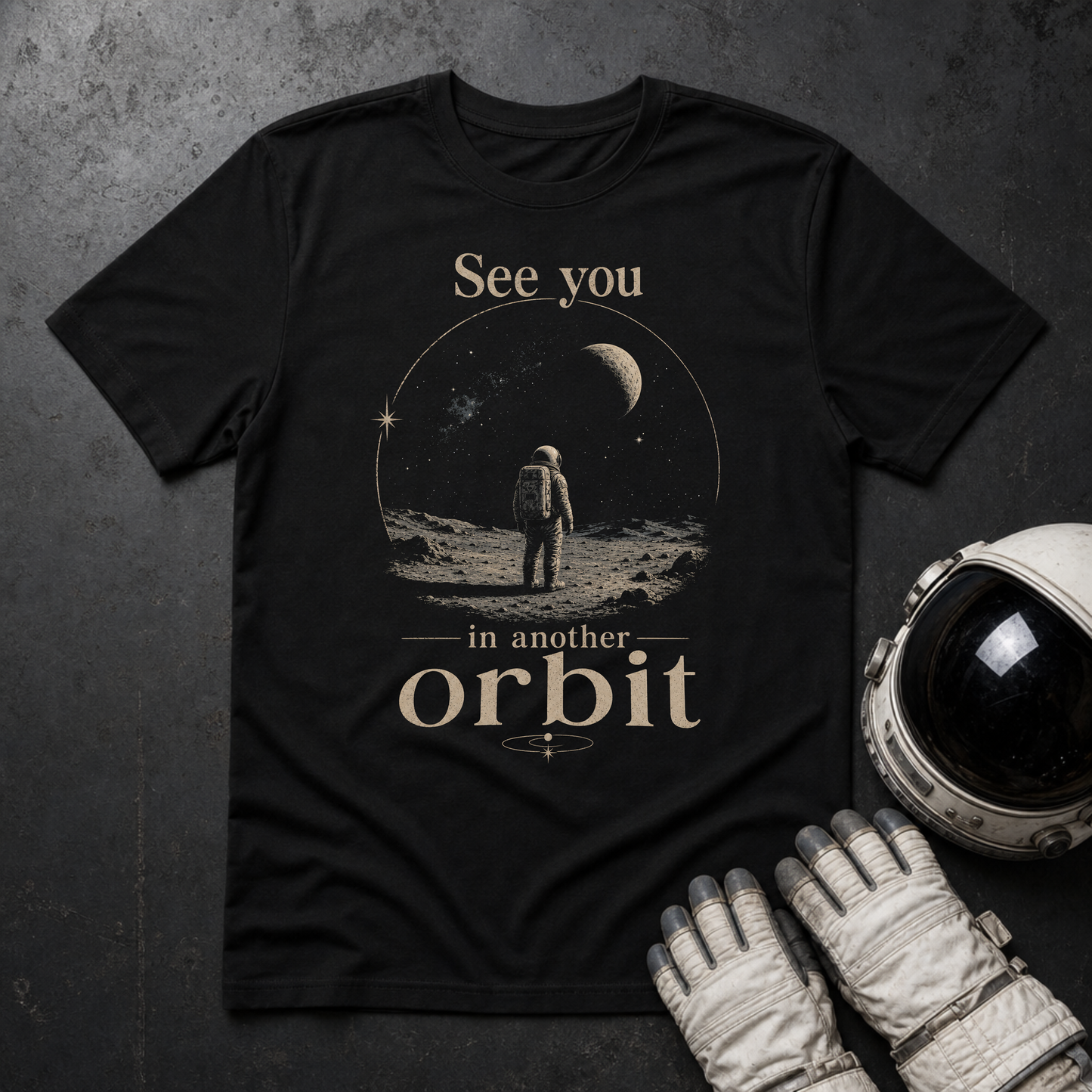 See You In Another Orbit T-Shirt