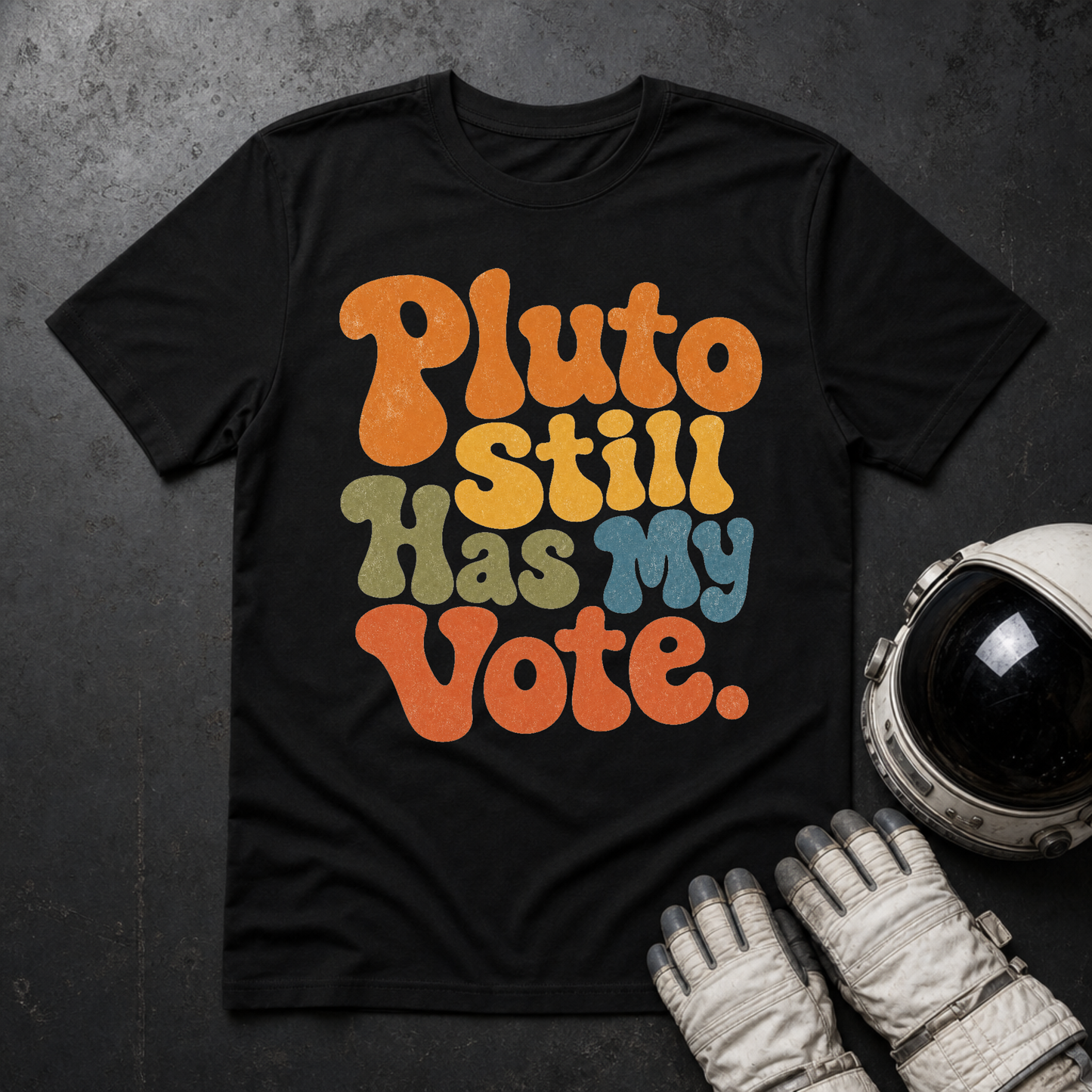 Pluto Still Has My Vote T-Shirt