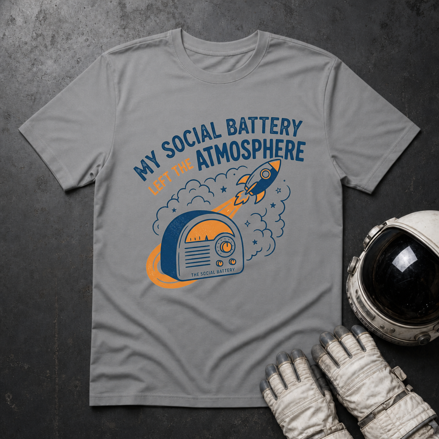 My Social Battery Left The Atmosphere 2 T-Shirt