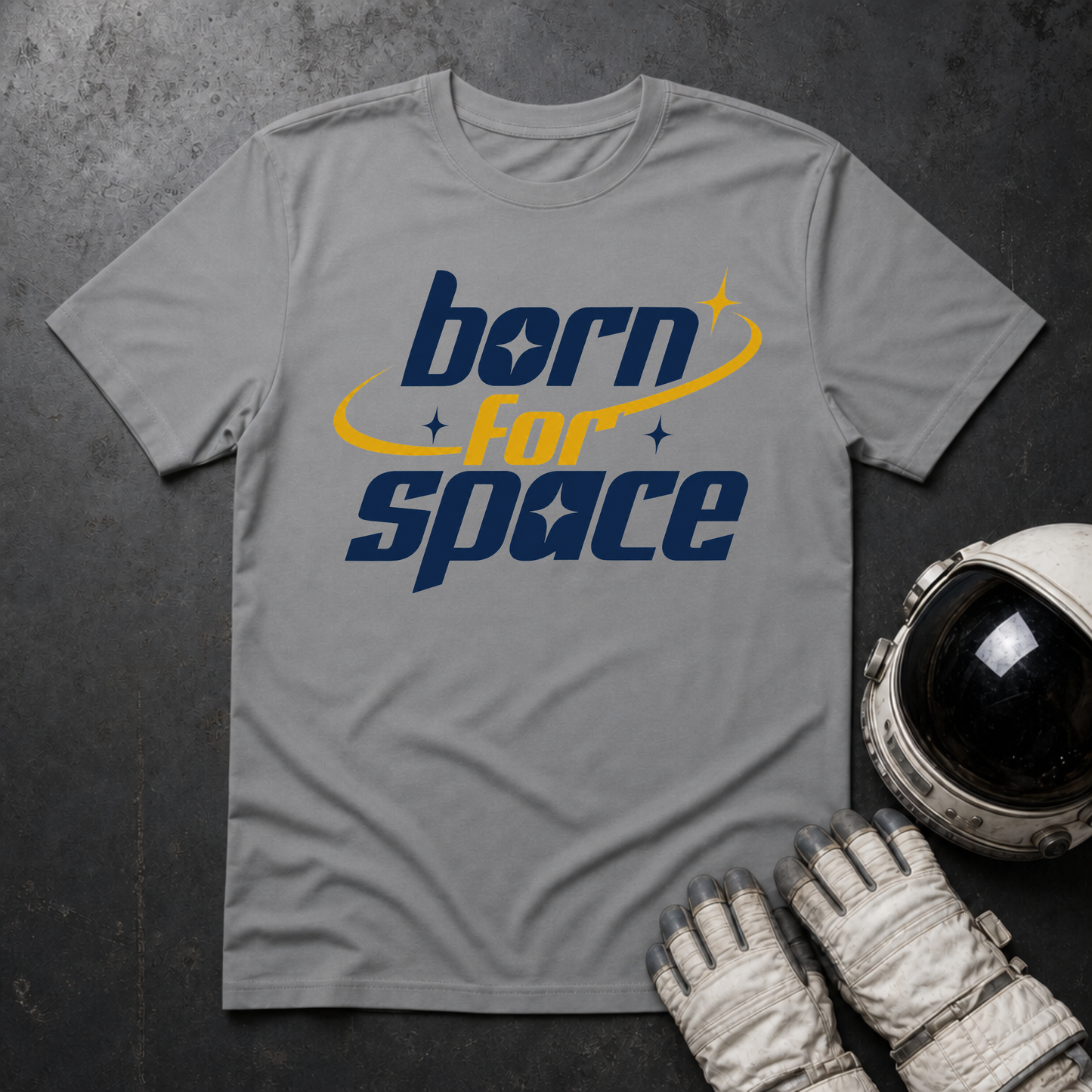 Born For Space T-Shirt