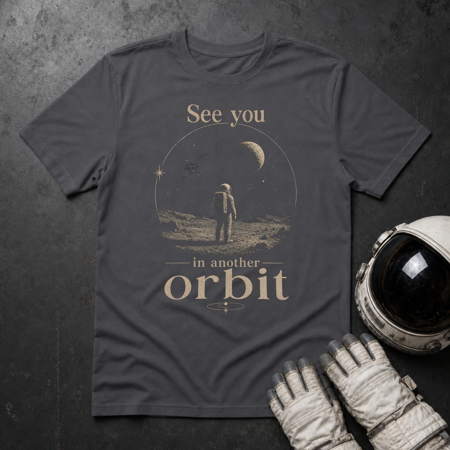 See You In Another Orbit T-Shirt