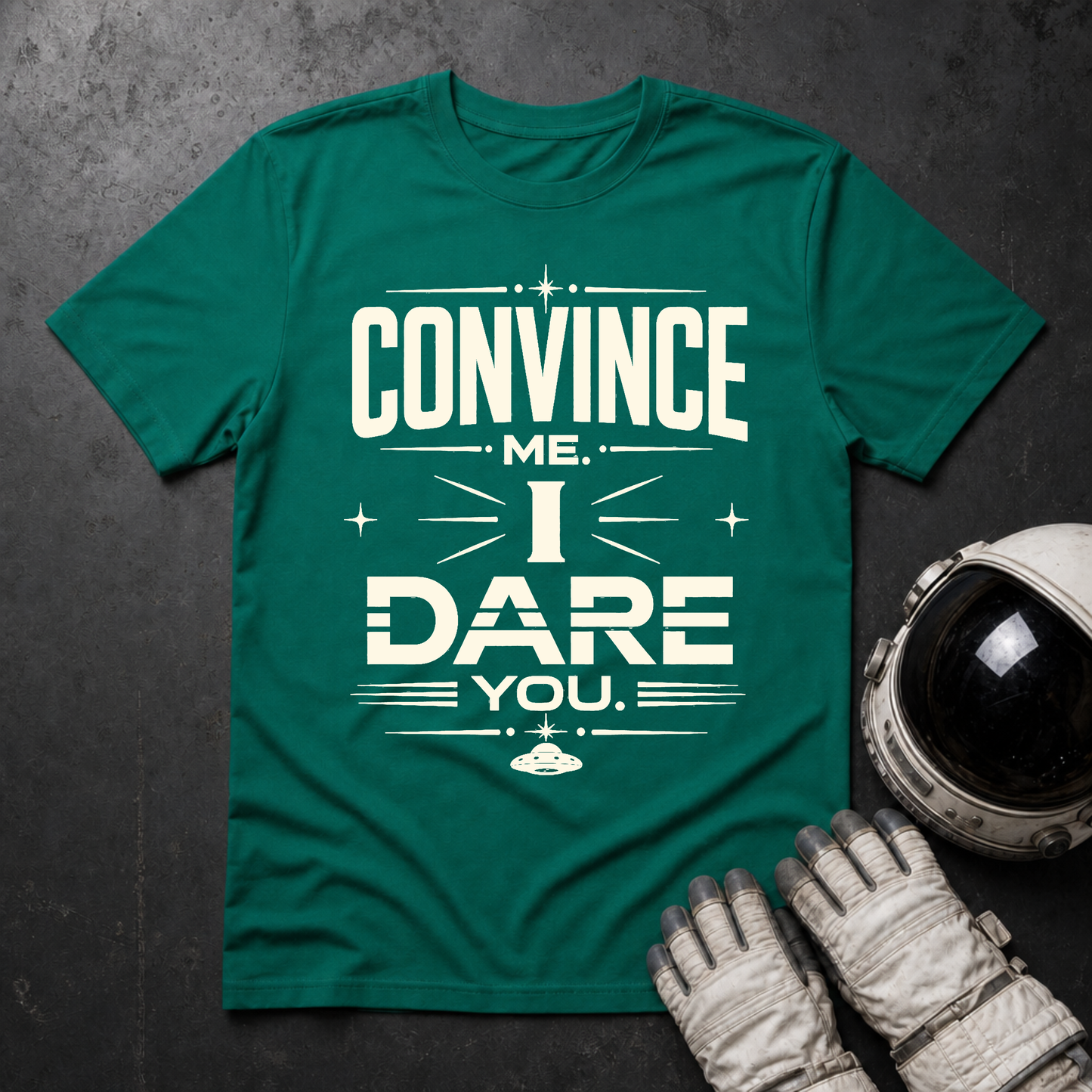 Convince Me I Dare You T-Shirt