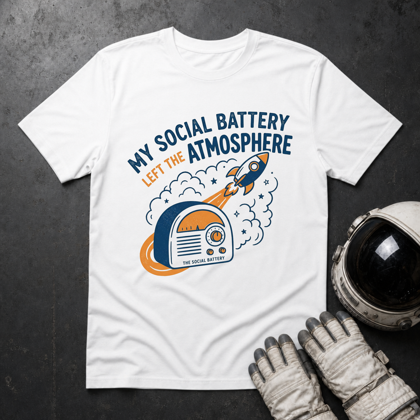 My Social Battery Left The Atmosphere 2 T-Shirt