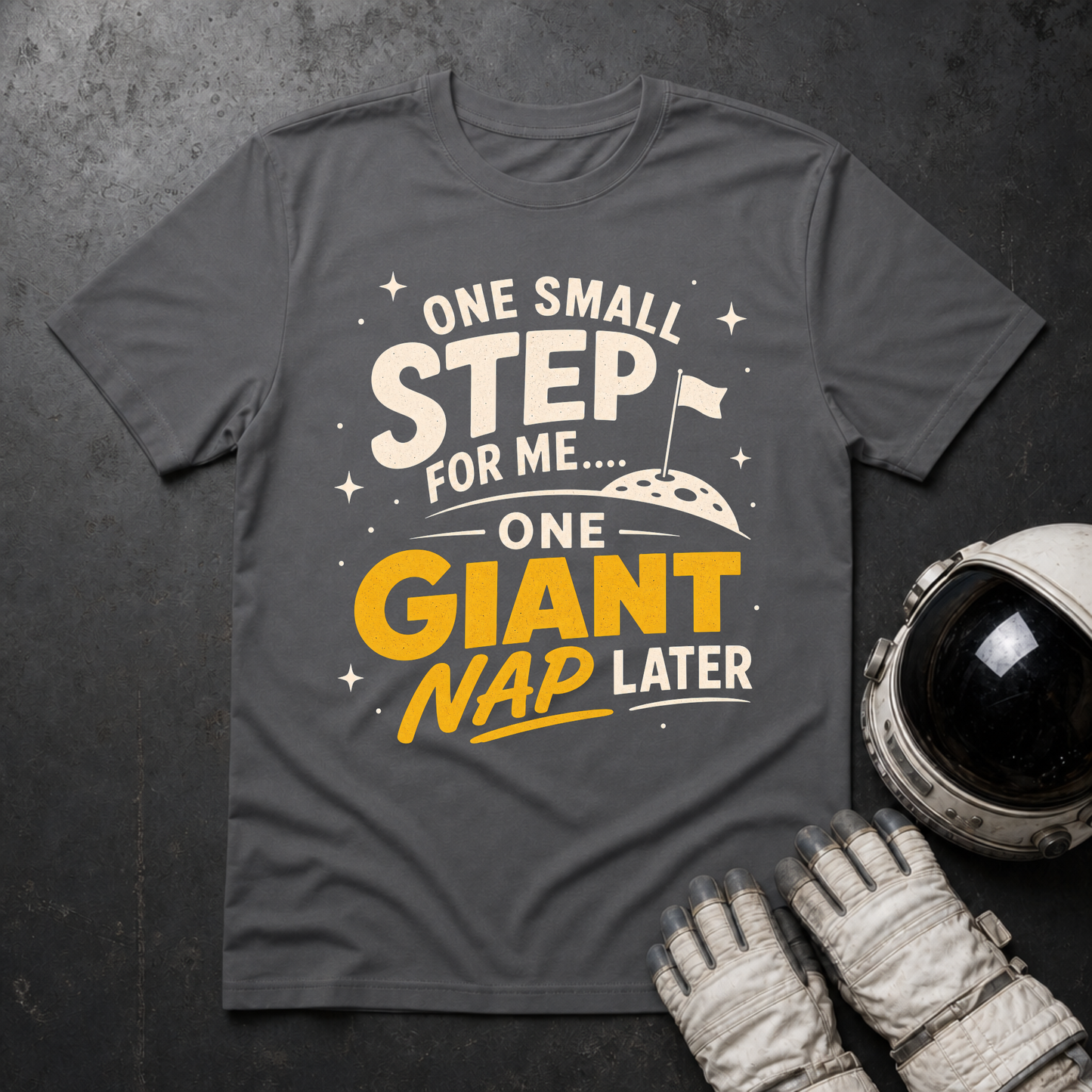 One Giant Step For Me T-Shirt