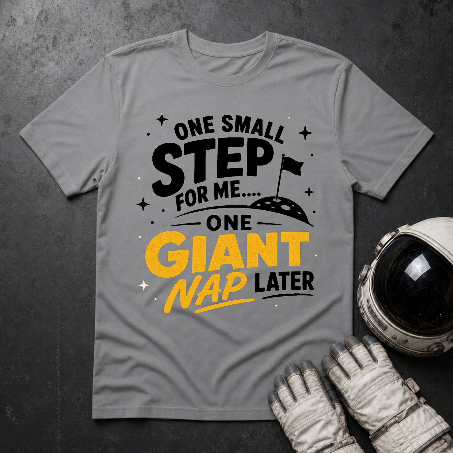 One Giant Step For Me T-Shirt