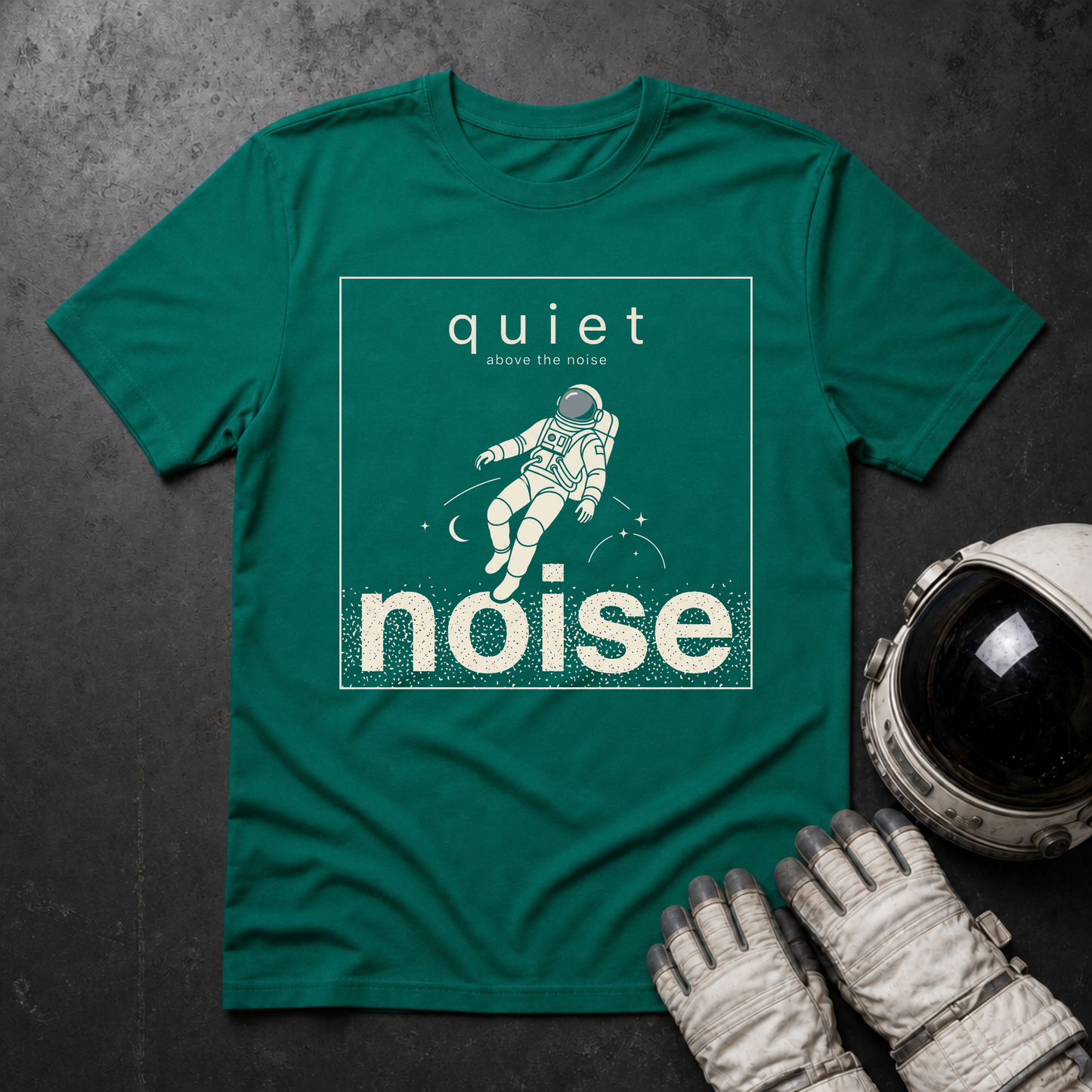 Quiet Above The Noise 2 T-Shirt